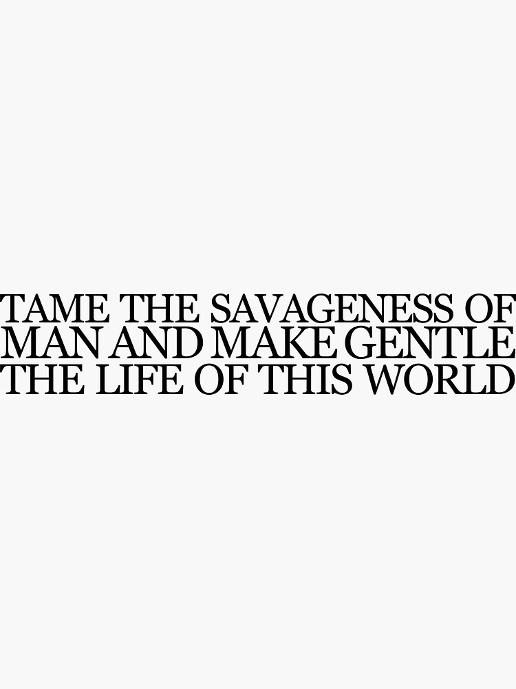 Aeschylus Quote "Tame the Savageness" by RomansIceniens