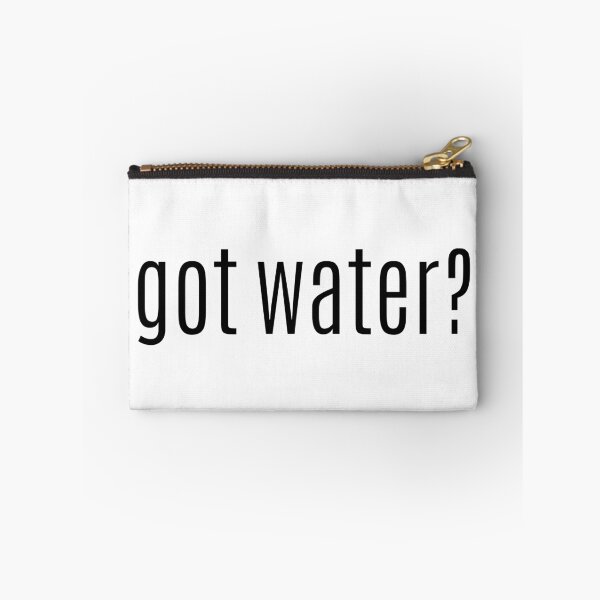 Item preview, Got water? designed and sold by PothosPepper.