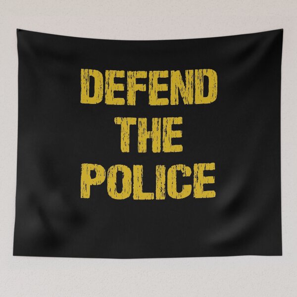 Item preview, Defend The Police designed and sold by davidcocatch.