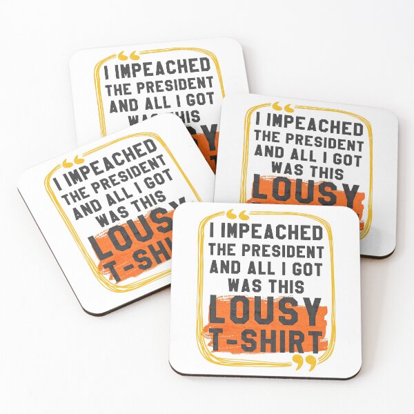 Item preview, I Impeached The President And All I Got Was This Lousy T-Shirt designed and sold by ABDEZIGN.