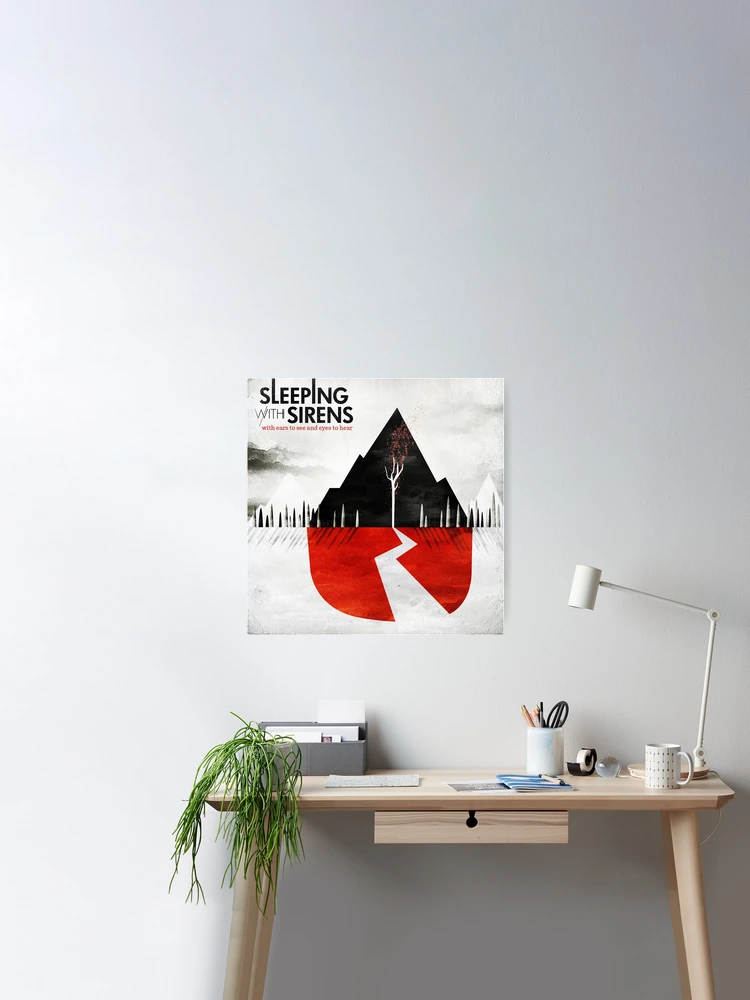 sleeping with sirens with ears to see Poster for Sale by atthewc