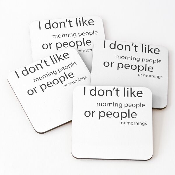Item preview, i don't like morning people. or people. gold mornings designed and sold by silverass.
