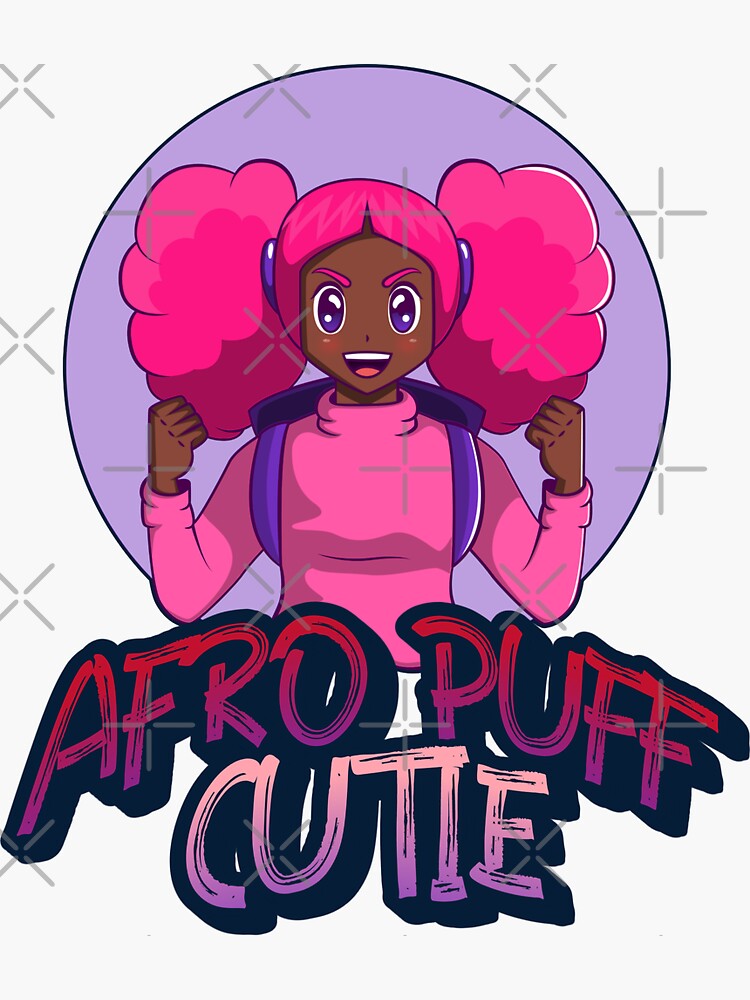 Anime Afro Puff Cutie Sticker For Sale By Boldunboxd Redbubble 8761