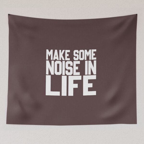 Item preview,  Make Some Noise In Life designed and sold by hachemi riadh.