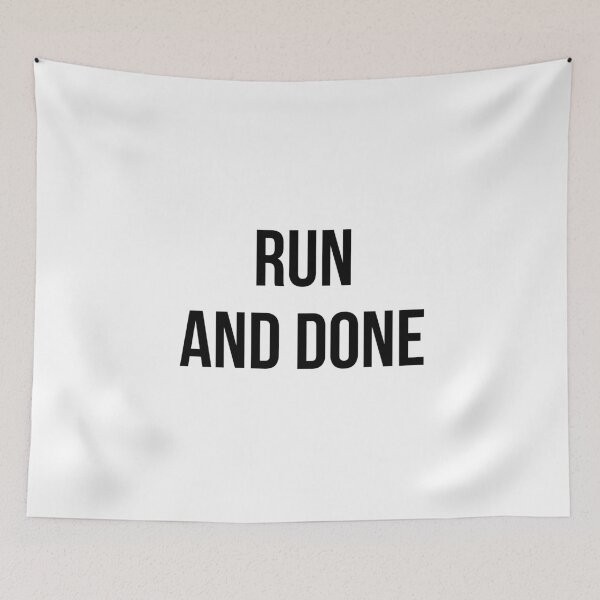 Item preview, Run and Done designed and sold by jackknite.