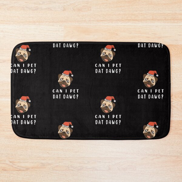 Item preview, Can I Pet Dat Dawg designed and sold by Smart Side.