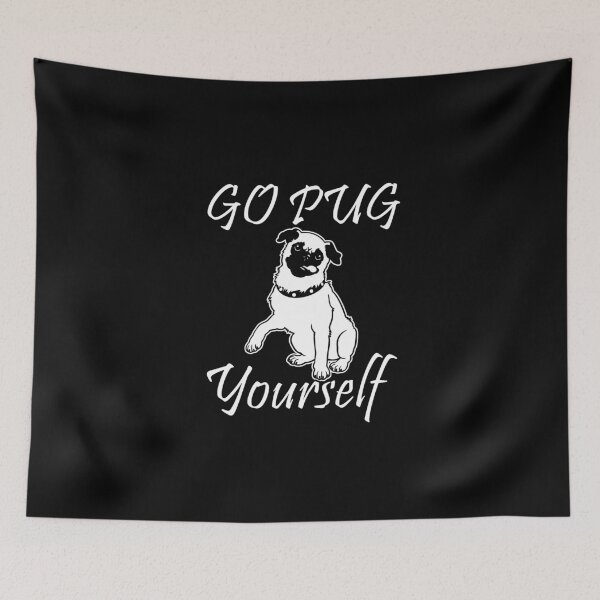 Item preview, Go Pug Yourself - cool Pug lover Gift designed and sold by Teenation9.
