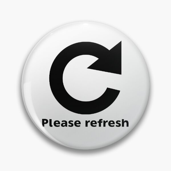 Item preview, Please Refresh designed and sold by Slappers.