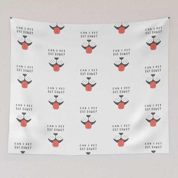 Item preview, Can I Pet Dat Dawg designed and sold by Smart Side.