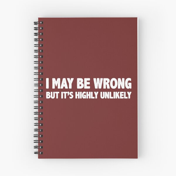 Item preview, Republican & Democrat Gifts - I May Be Wrong But It's Highly Unlikely Funny Gift Ideas for Conservative Republicans & Liberal Democrats designed and sold by merkraht.
