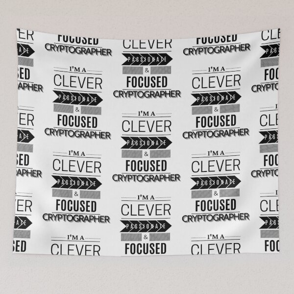 Item preview, I'm a Clever Passionate and Focused Cryptographer designed and sold by Torique.