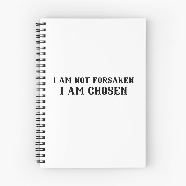 Item preview, I Am Not Forsaken I Am Chosen designed and sold by CeasarBratz.