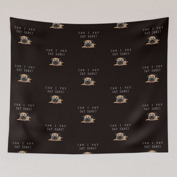 Item preview, Can I Pet Dat Dawg designed and sold by Smart Side.