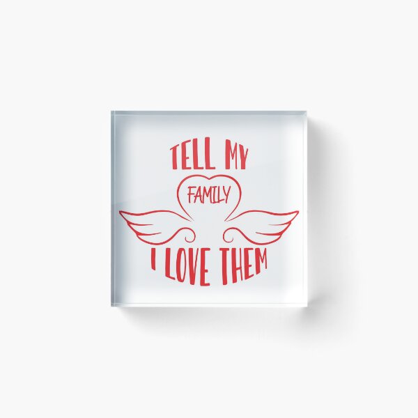 Item preview, tell my family i love them shirt, family shirt, family gift designed and sold by sfyn-na.