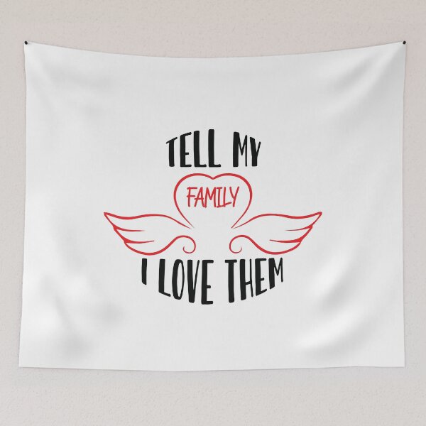 Item preview, tell my family i love them shirt, family shirt, family gift designed and sold by sfyn-na.
