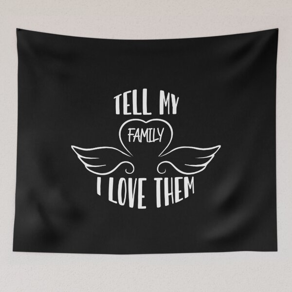 Item preview, tell my family i love them shirt, family shirt, family gift designed and sold by sfyn-na.