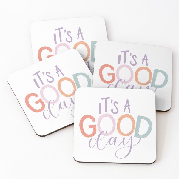 Item preview, It's a Good Day quote designed and sold by amberlart.