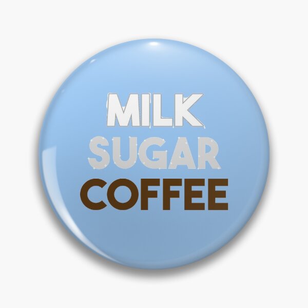 Item preview, Coffee Sugar Milk designed and sold by Billy Arthur Smith.