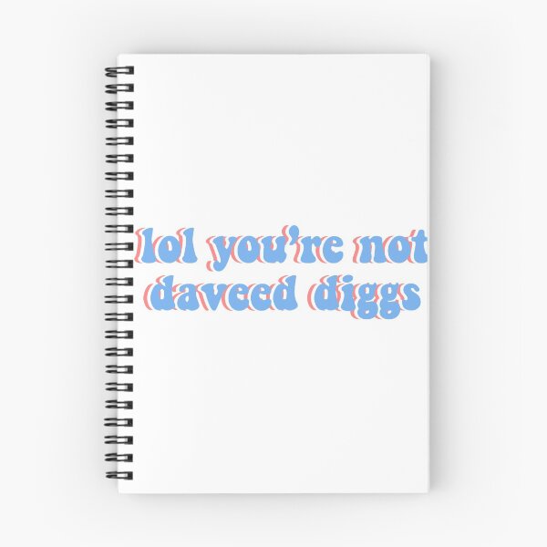 Item preview, lol you’re not daveed diggs designed and sold by allieandnora.