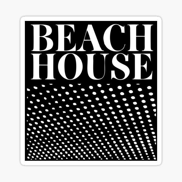BEST SELLER - Beach House Bloom Merchandise Sticker