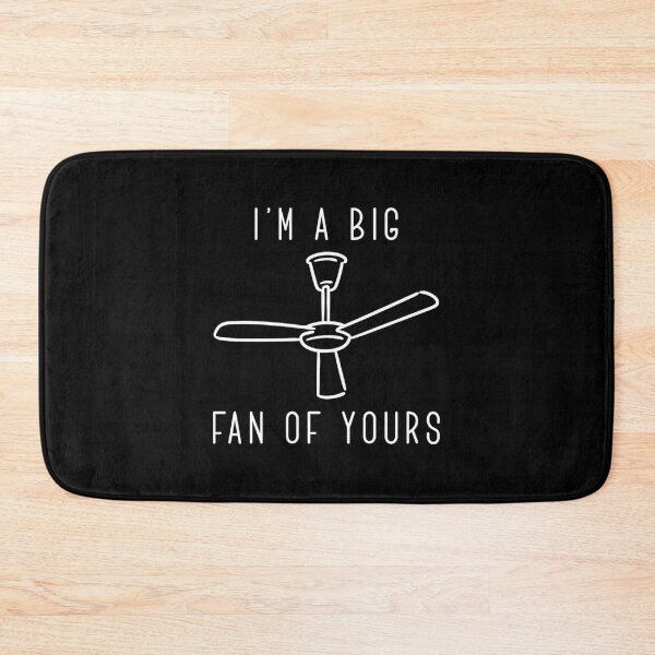 Item preview, I’m A Big Fan Of Yours designed and sold by LuckyFoxDesigns.