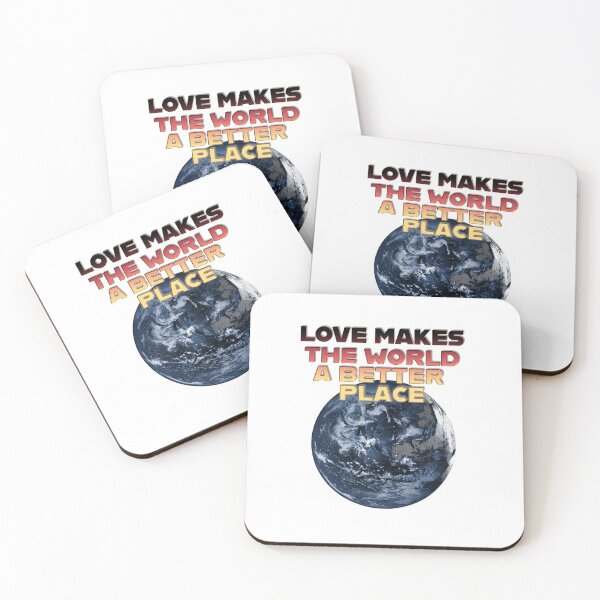 Item preview, Motivational Love Makes The World A Better Place designed and sold by teejam.