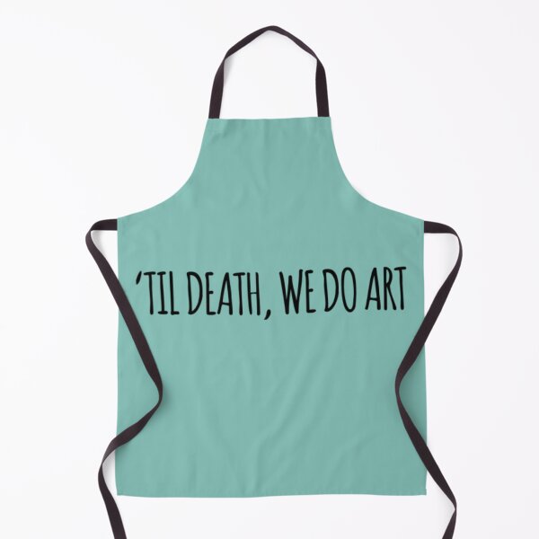 Item preview, Til Death, We Do Art designed and sold by Tasneem Morgan.