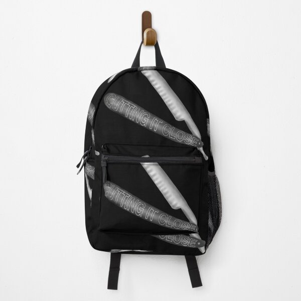 Cutting It Close Backpack