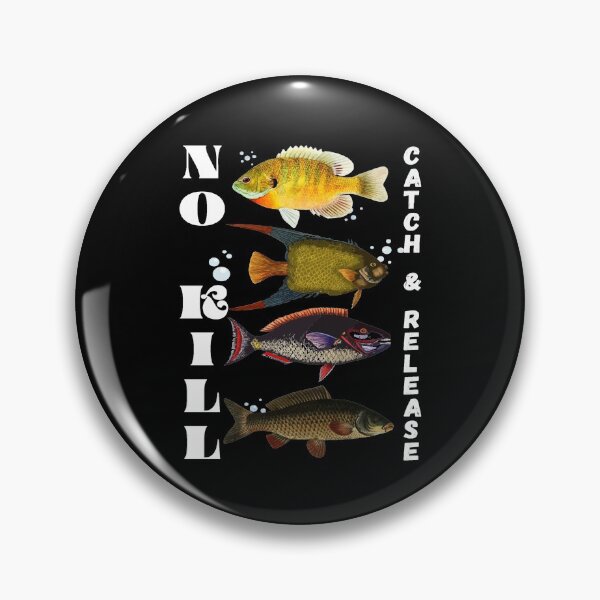Item preview, Fishing accessories: No Kill- Catch & Release designed and sold by AmazingEcraft.