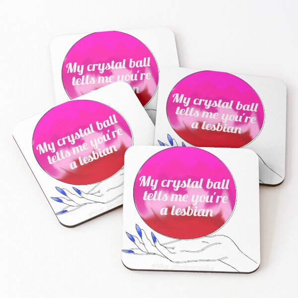 Item preview, My crystal tells me you're a lesbian designed and sold by Artistkhg.