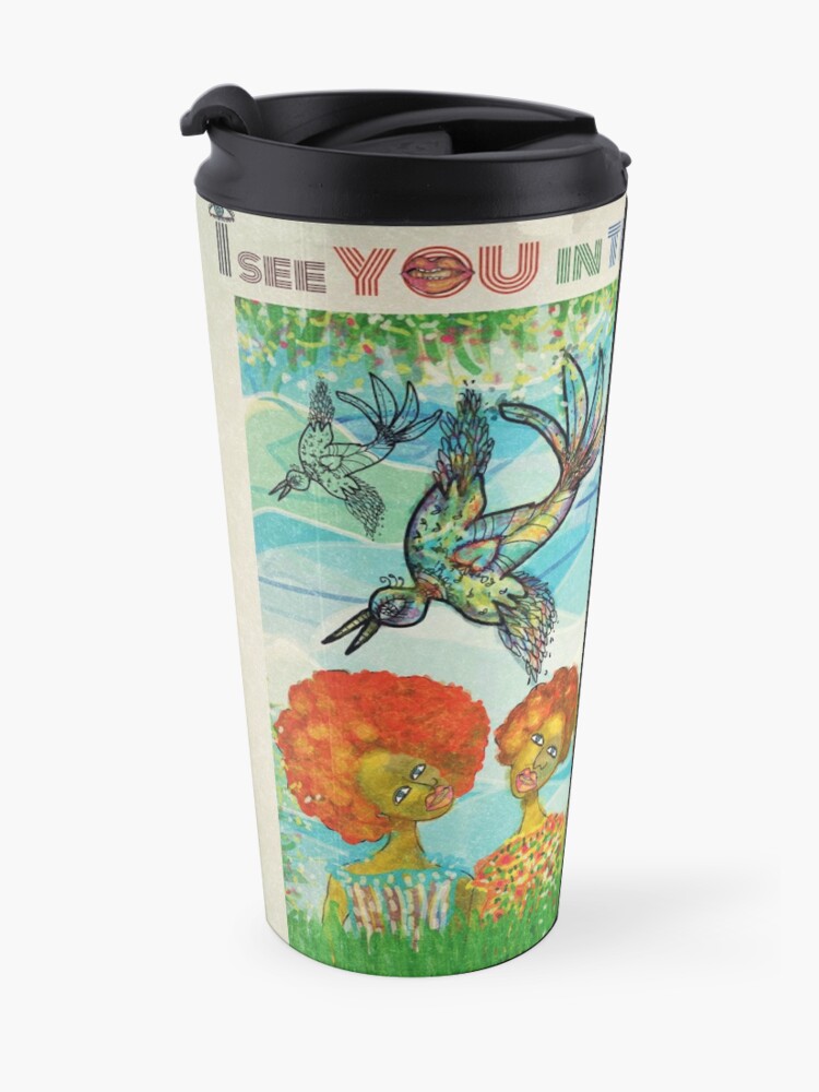 Alternate view of I see you in the Sunlight Travel Mug