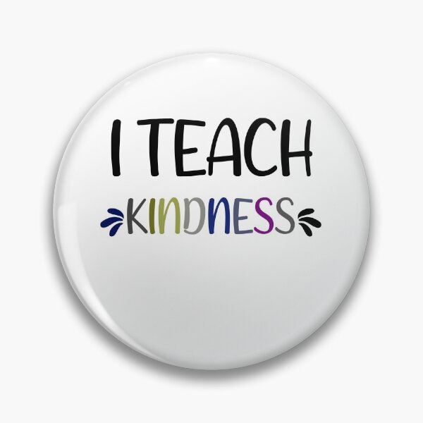 Item preview, I Teach Kindness, Kinder Teacher designed and sold by ilizindotcom.