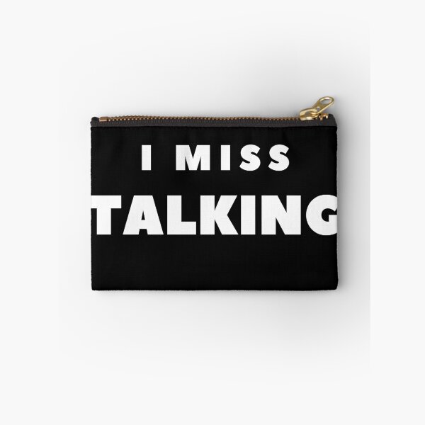 Item preview, I MISS TALKING  designed and sold by FabSpark.