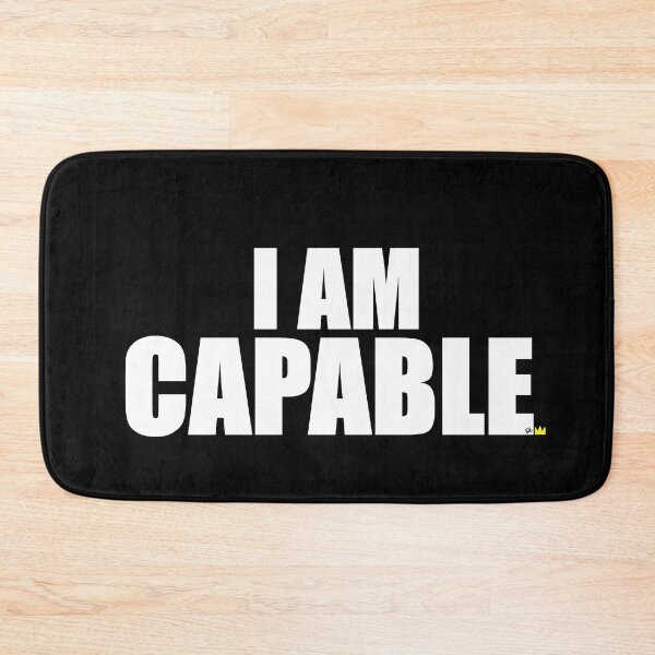 Item preview, I AM CAPABLE designed and sold by WakingDream.