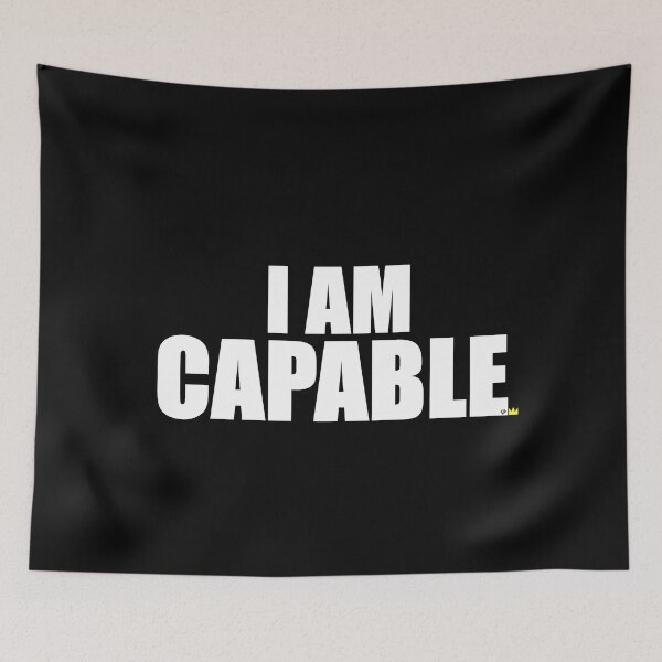 Item preview, I AM CAPABLE designed and sold by WakingDream.