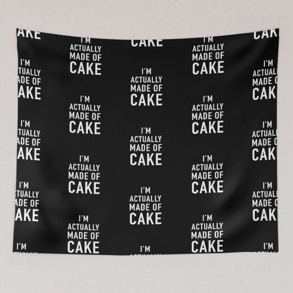Item preview, I'm Actually Made of Cake (Black) designed and sold by quoteedesigns.