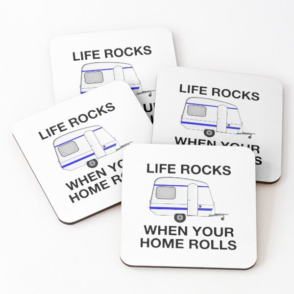 Item preview, Life Rocks When Your Home Rolls  designed and sold by Vanover Designs.