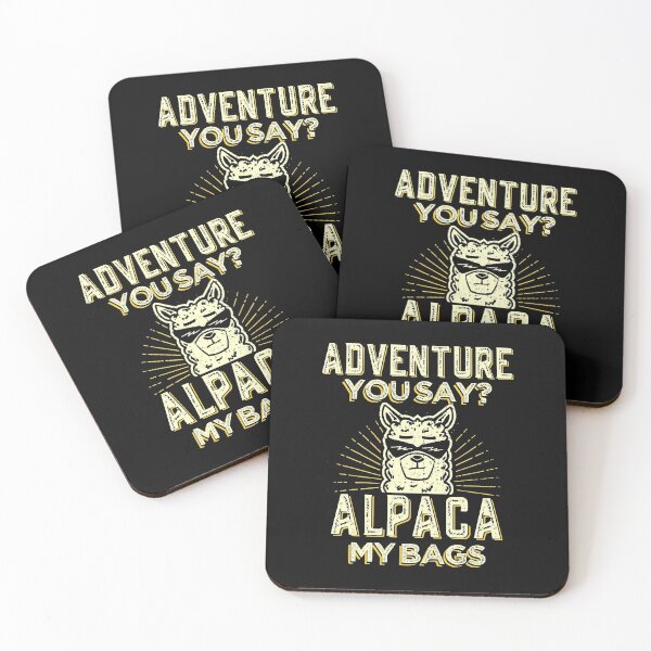 Item preview, Adventure You Say? Alpaca My Bags designed and sold by Mrpotts73.