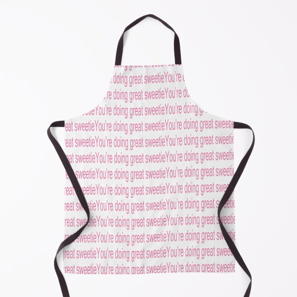 Item preview, you're doing great sweetie designed and sold by Paige Duell.