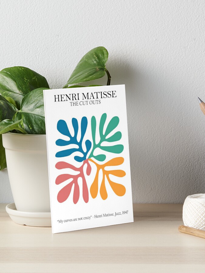  Henri Matisse Art Poster, Exhibition Poster Cut-OutsMy Curves  Are Not Crazy 8x10 UNFRAMED Print