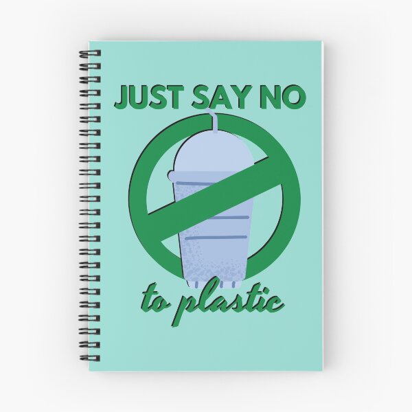 Item preview, Just Say No To Plastic - Protect the Environment, Go Reusable designed and sold by gimmesometees.