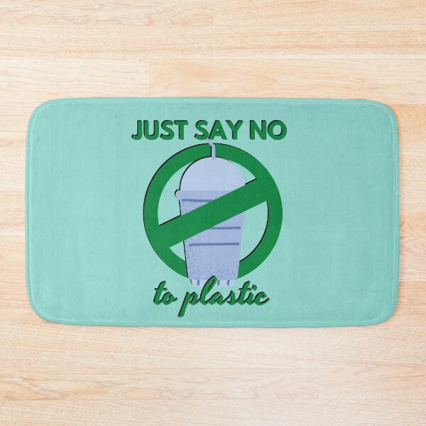 Item preview, Just Say No To Plastic - Protect the Environment, Go Reusable designed and sold by gimmesometees.