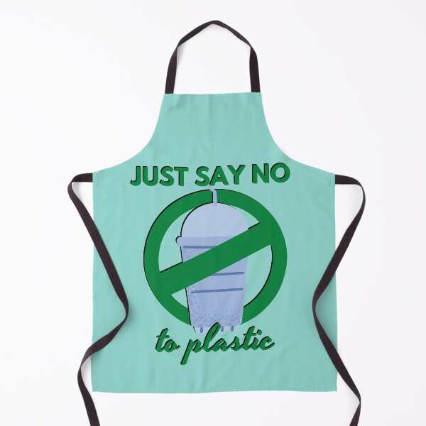 Item preview, Just Say No To Plastic - Protect the Environment, Go Reusable designed and sold by gimmesometees.