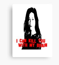 Kill You With My Brain Canvas Print