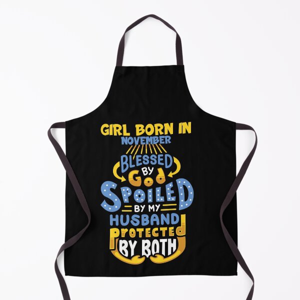 Item preview, Funny saying for the birthday girl born in November spoiled by man protected by God designed and sold by Jelisandie.