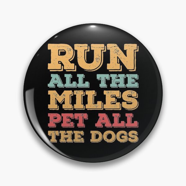 Item preview, Run All The Miles Pet All The Dogs Funny Marathon Running designed and sold by T-Junkie.