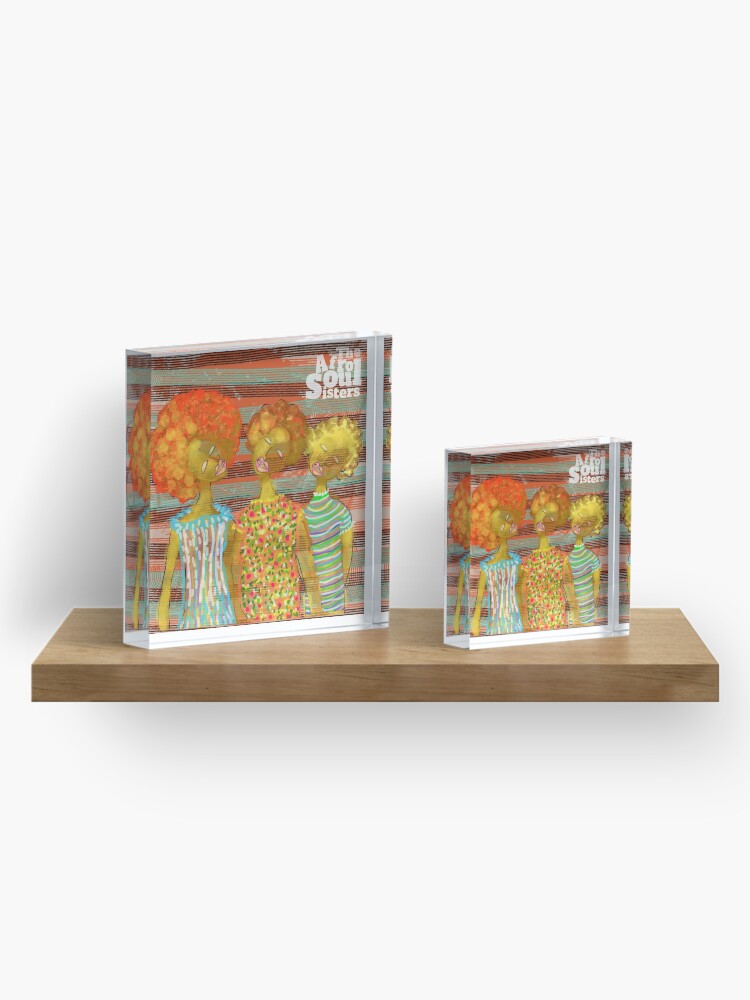 Alternate view of The AfroSoul Sisters Acrylic Block