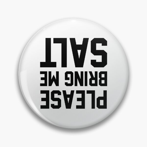 Item preview, Dysautonomia Please Bring Me Salt designed and sold by JackCurtis1991.