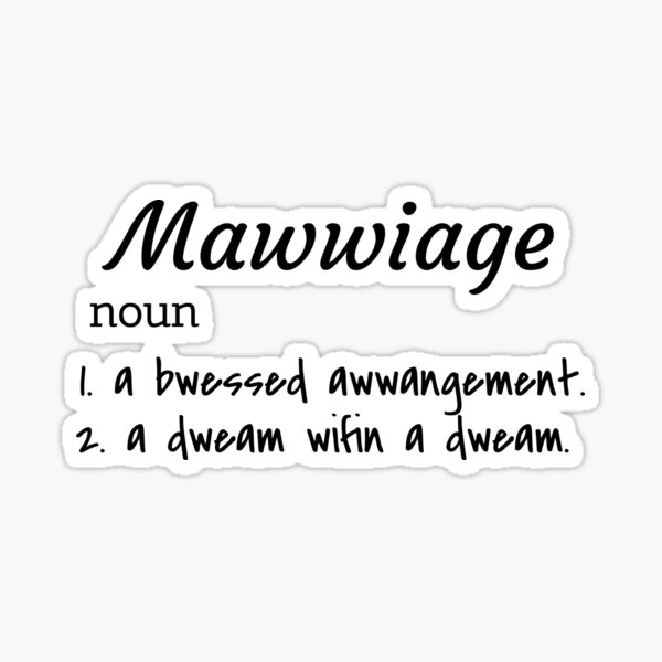 Mawwiage Sticker