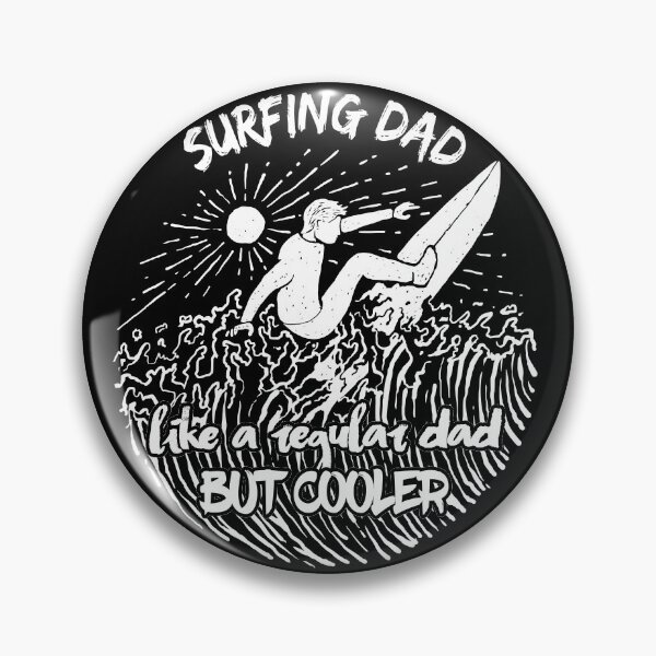 Item preview, Surfing Dad Funny Surfing Parents day Gift designed and sold by Crazy Trendy Designs.